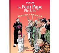 Le Petit Pape Pie 3,14 - bénit les séries tome 03 jacquette ex libris exclusive - François Boucq - Fluide Glacial-Audie - cartonné - Bande dessinée