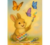 LE PETIT PEINTRE DES PAPILLONS - MON CARNET DE DESSINS MAGIQUES: Grand format 8.5"x11" | 100 pages pour dessiner, colorier et rêver