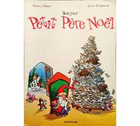 Le Petit Père Noël, tome 1 : Bonjour Petit Père Noël