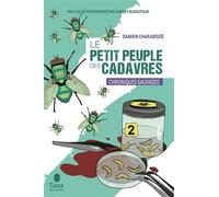 Le Petit Peuple des cadavres - Damien Charabidze - Tana Editions - broché - Guide