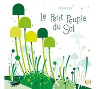 Le Petit Peuple du Sol · Livre pop-up · Champignons · Nature · Album dès 3 ans