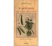 Le Petit pois Dominique Michel (Auteur), Antoine Jacobsohn (Auteur), Fabien Seignobos (Illustration)