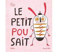 Le petit pou sait