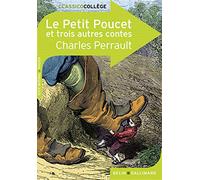 Le Petit Poucet et trois autres contes