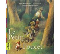 Le petit Poucet: Une création Bayard Éditions avec le magazine Les Belles Histoires