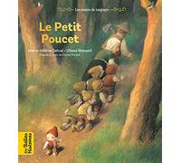 Le petit Poucet: Une création Bayard Éditions avec le magazine Les Belles Histoires