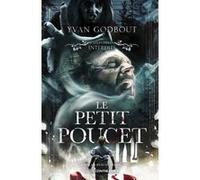 Le Petit Poucet Yvan Godbout (Auteur)