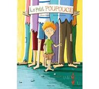 Le petit Poupouce Marc-Olivier Dupin (Auteur), Séverine Duchesne (Illustration)