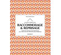 Le Petit Précis De Raccommodage & Reprisage