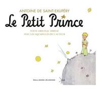 Le Petit Prince: Texte original abrégé