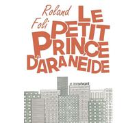 Le petit prince d'Aranéide