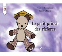 Le petit prince des rizières