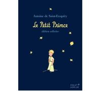 Le Petit Prince. Edition collector