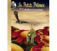 Le Petit Prince Tome 6 - Le Petit Prince Et L'astronome