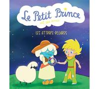 Collectif – Le Petit Prince et ses amis : Les attrape-regards – Cartonné – Panini