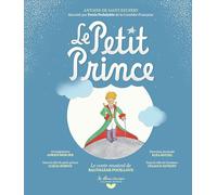 Le Petit Prince, le conte musical: Livre-CD