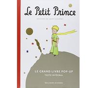 Le Petit Prince: Le Grand Livre pop-up