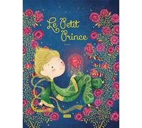 Le petit prince - N.E. 2024 - Sarah Guilmault - Sassi - cartonné - Contes et légendes jeunesse