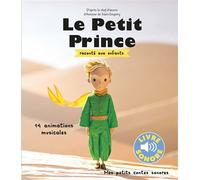 Le Petit Prince raconté aux enfants 14 animations musicales - Antoine de Saint-Exupéry - Gallimard jeunesse - cartonné - Contes et légendes jeunesse