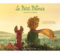 LE PETIT PRINCE RACONTE AUX ENFANTS