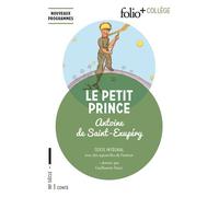 Le Petit Prince Texte intégral - Antoine de Saint-Exupéry - Gallimard - Poche - Scolaire / Universitaire