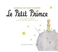 Antoine de Saint-Exupéry – Le Petit Prince – Texte original abrégé – Gallimard Jeunesse cartonné