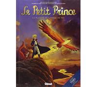 Le Petit Prince - Tome 02: La Planète de l'Oiseau de feu