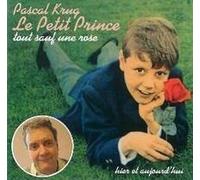 Le Petit Prince Tout Sauf Une Rose