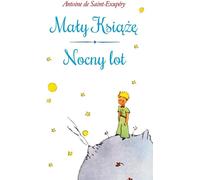 Le Petit Prince / Vol de nuit - Antoine de Saint-Exupery (Buch auf Polnisch)