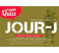 Le Petit Quizz Du Jour J (Fr) - Grégoire Thonnat - Pierre De Taillac - broché - Guide