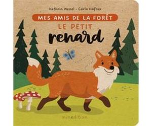 Le petit renard Carla Häfner (Auteur), Katharin Wessel (Auteur)