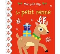 Le petit renne - Lizzy Doyle - 1 2 3 Soleil - cartonné - Album éveil dès la naissance