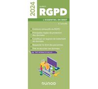 Le petit RGPD 2024 L'essentiel en bref 2024 - Xavier Léonetti - Dunod - broché - Guide