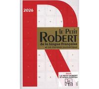 Le Petit Robert De La Langue Française Et Sa Version Numérique