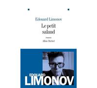 Le Petit Salaud - Edouard Limonov - Albin Michel - broché - Livre