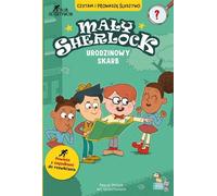 Le petit Sherlock. Trésor d'anniversaire