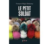 LE PETIT SOLDAT