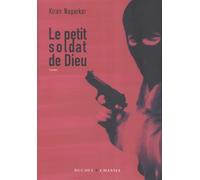LE PETIT SOLDAT DE DIEU
