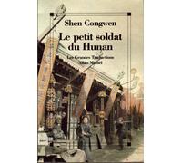 Le Petit Soldat du Hunan Isabelle Rabut (Traduction), Shen Congwen (Auteur)