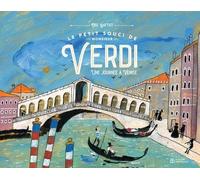Le Petit Souci De Monsieur Verdi - Une Journée À Venise