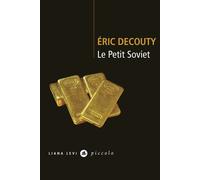 Le Petit Soviet - Eric Decouty - Liana levi - Poche - Roman