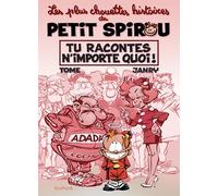 Le Petit Spirou – Chouettes histoires, Tome 1 : Tu racontes n'importe quoi ! – Dupuis
