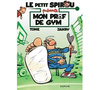 Le Petit Spirou présente... - Tome 1 - Mon prof de gym