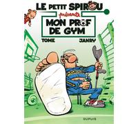 Le Petit Spirou présente... – Mon prof de gym – Tome 1