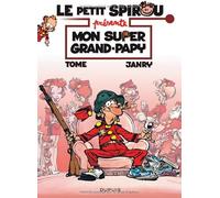 Le Petit Spirou Présente - Tome 2 - Mon Super Grand Papy