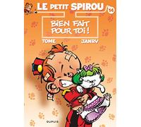 Le Petit Spirou Tome 14 - Bien Fait Pour Toi ! - Précédé De "Mon Mariage Avec Ma Prof De Calcul