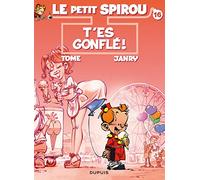 Le Petit Spirou, Tome 16 : T'es gonflé + un cahier de 8 pages en 3D