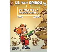 Le Petit Spirou - Tome 19 - On parle pas la bouche pleine !