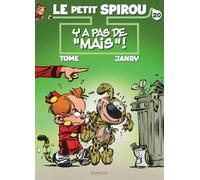 Le Petit Spirou - Tome 20 - Y a pas de « mais » !