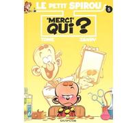 Le Petit Spirou, tome 5 (5,7 euros au lieu de 8,2 euros)